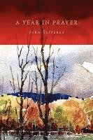John R. Torrance - A Year In Prayer, Häftad
