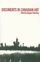 Douglas Fetherling - Documents in Canadian Art, Häftad. Tillgänglighet: Lägg i varukorg