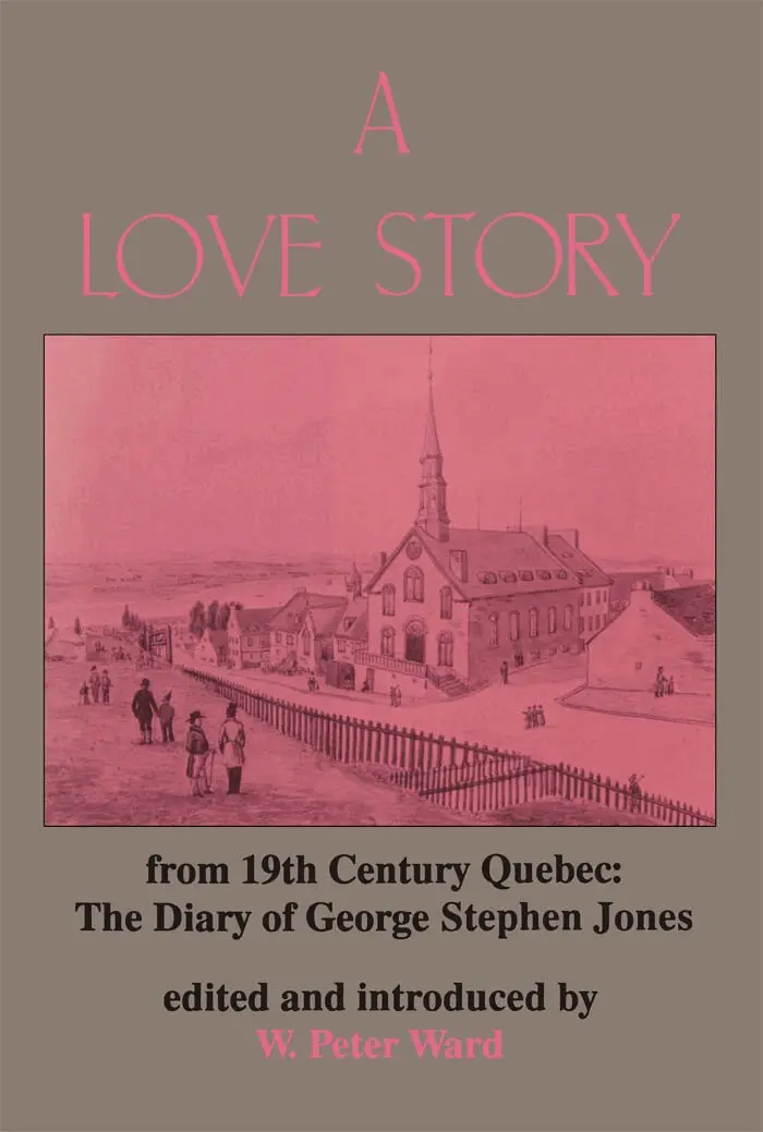 W. Peter Ward - Love Story from Nineteenth Century Quebec, Häftad. Tillgänglighet: Tillfälligt slut