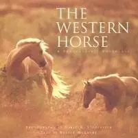 Buster McLaury - Western Horse: A Photographic Anthology, Inbunden. Tillgänglighet: Tillfälligt slut