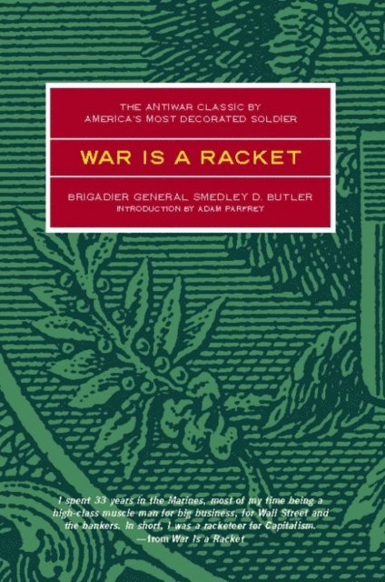Smedley D. Butler - War is a Racket, E-bok
