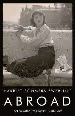 Harriet Sohmers Zwerling - Abroad, Häftad. Tillgänglighet: Lägg i varukorg