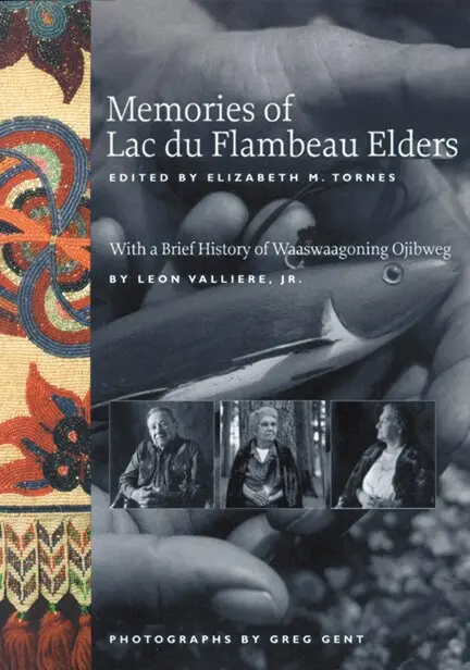 University of Wisconsin Press - Memories of Lac Du Flambeau Elders, Häftad. Tillgänglighet: Lägg i varukorg