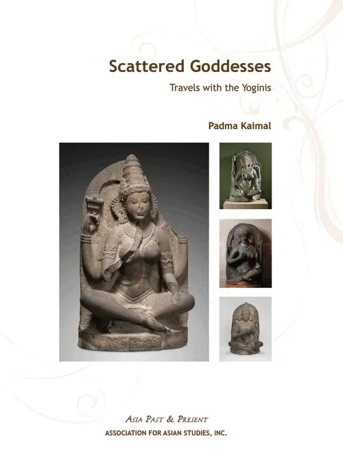 Padma Kaimal - Scattered Goddesses – Travels with the Yoginis, Häftad. Tillgänglighet: Lägg i varukorg
