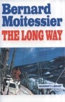 Bernard Moitessier - The Long Way, Häftad