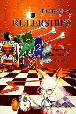Dr. J. Lee Lehman - Book of Rulerships, Häftad