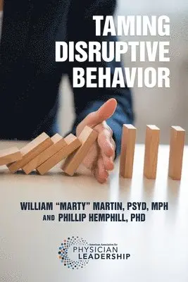 William Marty Martin, Phillip Hemphill - Taming Disruptive Behavior, Häftad. Tillgänglighet: Lägg i varukorg