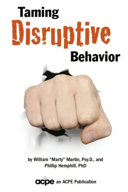 Phillip Hemphill, William &quote;Marty&quote; Martin - Taming Disruptive Behavior, E-bok. Tillgänglighet: Lägg i varukorg