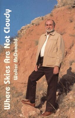 W. McDonald - Where Skies Are not Cloudy, Inbunden. Tillgänglighet: Tillfälligt slut