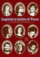 Abernethy, Francis Edward Abernethy - Legendary Ladies of Texas, Häftad. Tillgänglighet: Tillfälligt slut