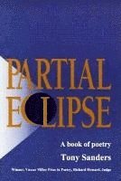 T. Sanders - Partial Eclipse, Häftad. Tillgänglighet: Tillfälligt slut