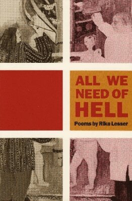 University of North Texas Press - All We Need of Hell, Inbunden. Tillgänglighet: Tillfälligt slut