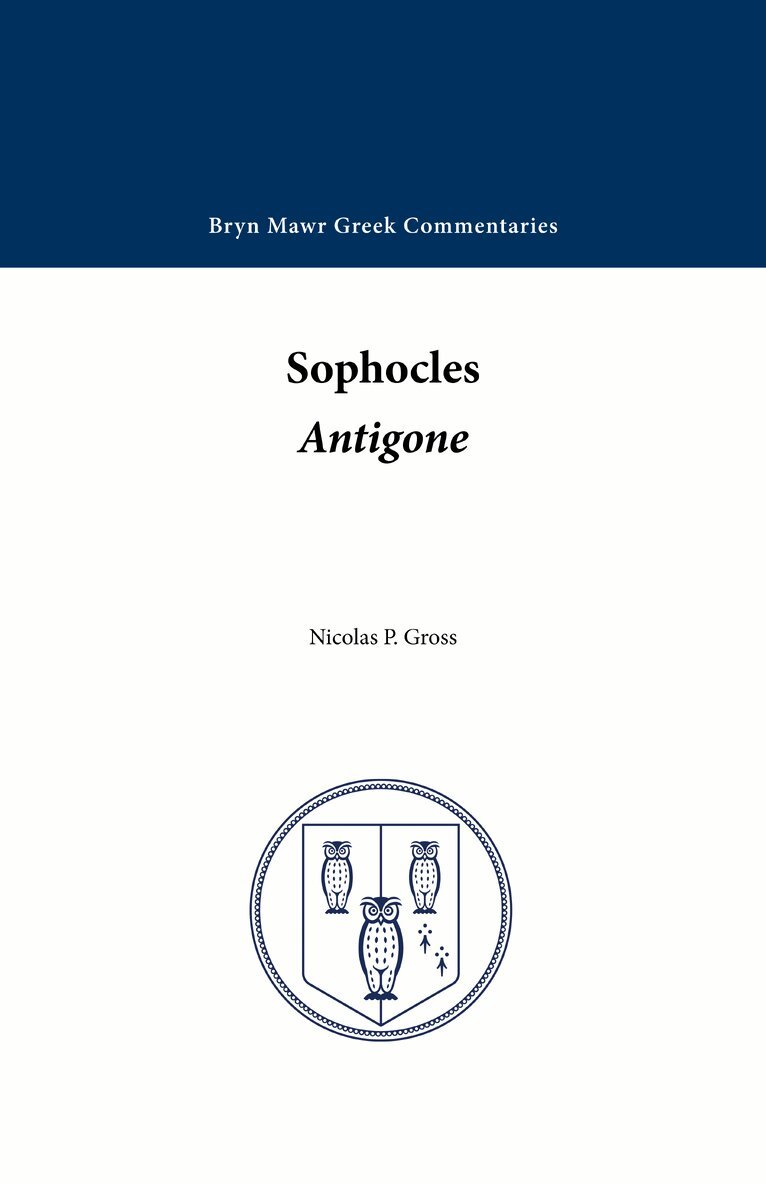 Sophocles, Nicolas P. Gross - Antigone, Häftad