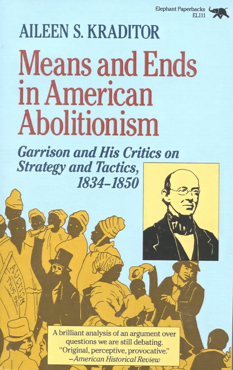 Aileen S. Kraditor - Means and Ends in American Abolitionism, Häftad. Tillgänglighet: Lägg i varukorg