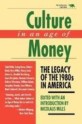 Culture in an Age of Money