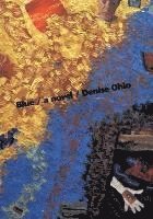 Denise Ohio - Blue, Häftad