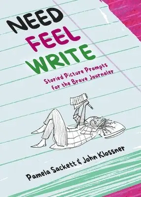 Pamela Sackett - Need Feel Write, Häftad. Tillgänglighet: Lägg i varukorg