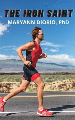 Maryann Diorio - Iron Saint, Häftad. Tillgänglighet: Lägg i varukorg