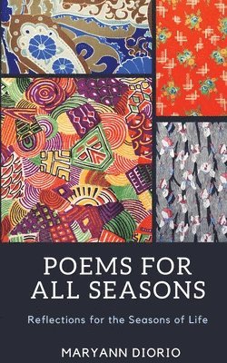 Maryann Diorio - Poems for All Seasons, Häftad. Tillgänglighet: Lägg i varukorg