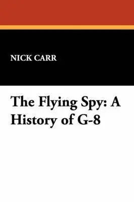 Nick Carr - Flying Spy, Häftad. Tillgänglighet: Lägg i varukorg
