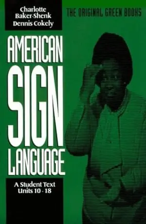 Charlotte Bakershenk - American Sign Language Green Books, A Student′s Text Units 1018, Häftad. Tillgänglighet: Tillfälligt slut