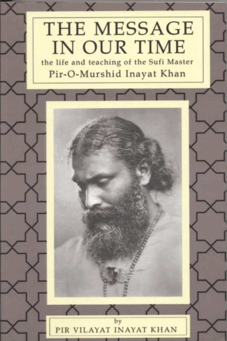 Pir Vilayat Inayat Khan - Message in Our Time, Häftad