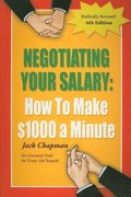 Negotiating Your Salary: How to Make $1000 a Minute