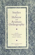 Studies in Hebrew and Aramaic Orthography