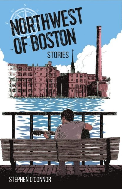 Stephen O'Connor - Northwest of Boston, E-bok