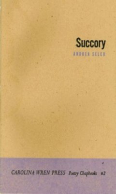Andrea Selch - Succory, Häftad