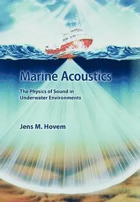 Jens Hovem - Marine Acoustics, Häftad. Tillgänglighet: Lägg i varukorg