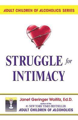 Janet   G. Woititz - Struggle for Intimacy, Häftad. Tillgänglighet: Lägg i varukorg