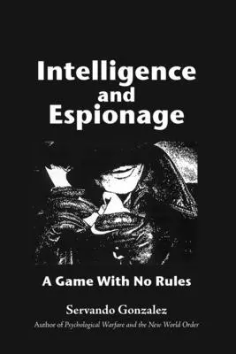 Servando Gonzalez - Intellgence and Espionage, Häftad. Tillgänglighet: Lägg i varukorg
