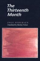 Inge Pedersen - Thirteenth Month, Häftad. Tillgänglighet: Tillfälligt slut