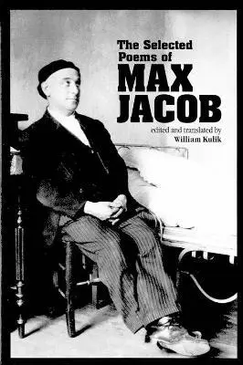 Max Jacob, Willliam Kulik - Selected Poems of Max Jacob, Häftad. Tillgänglighet: Tillfälligt slut
