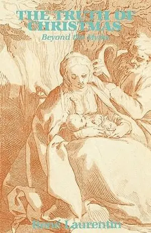 René Laurentin - Truth of Christmas, Häftad. Tillgänglighet: Lägg i varukorg