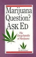 Marijuana Question? Ask Ed