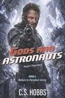 C S Hobbs - God's and Astronauts, Häftad. Tillgänglighet: Lägg i varukorg