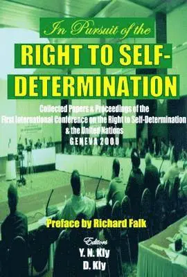 Y. N. Kly, Diana Kly - In Pursuit of the Right to Self Determination, Häftad. Tillgänglighet: Lägg i varukorg