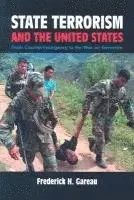 Frederick H Gareau - State Terrorism and the United States, Häftad. Tillgänglighet: Lägg i varukorg