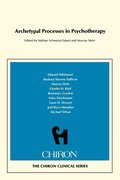 Archetypal Processes in Psychotherapy