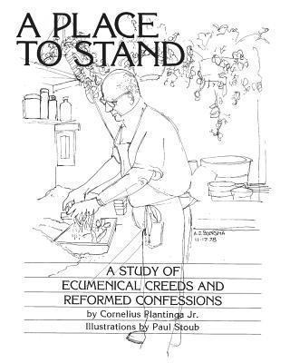 Cornelius Plantinga Jr - Place to Stand, Häftad