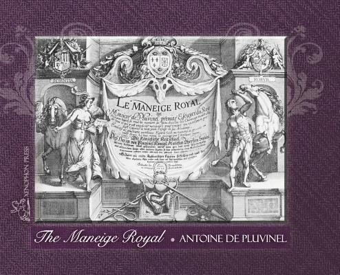 MANEIGE ROYAL or L'Instruction du Roy