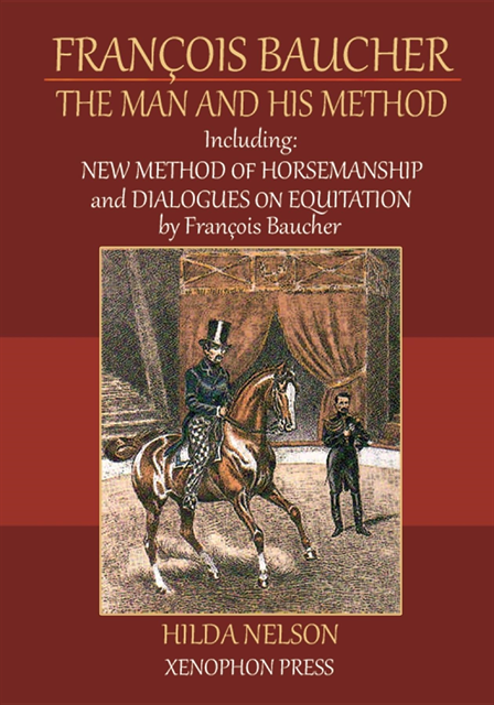HILDA NELSON, RICHARD WILLIAMS - Francois Baucher: Including, E-bok