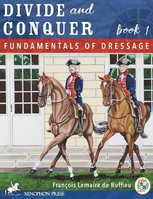 Francois Lemaire de Ruffieu - Divide and Conquer Book 1, E-bok