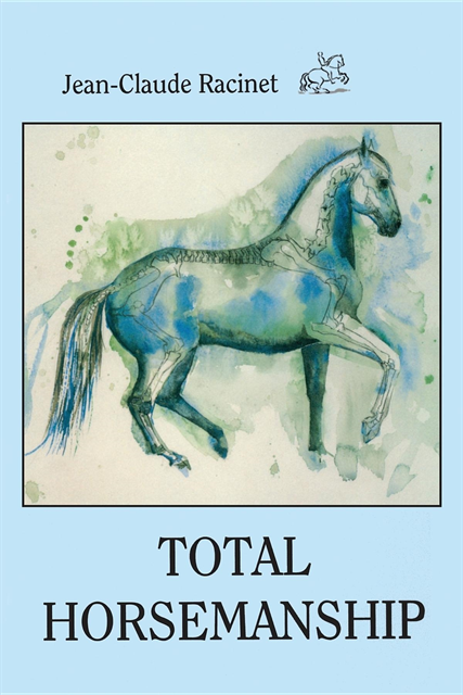 JEAN-CLAUDE RACINET - TOTAL HORSEMANSHIP, E-bok