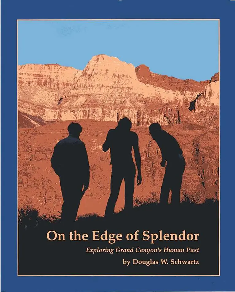 Douglas W. Schwartz - On the Edge of Splendor, Häftad. Tillgänglighet: Tillfälligt slut