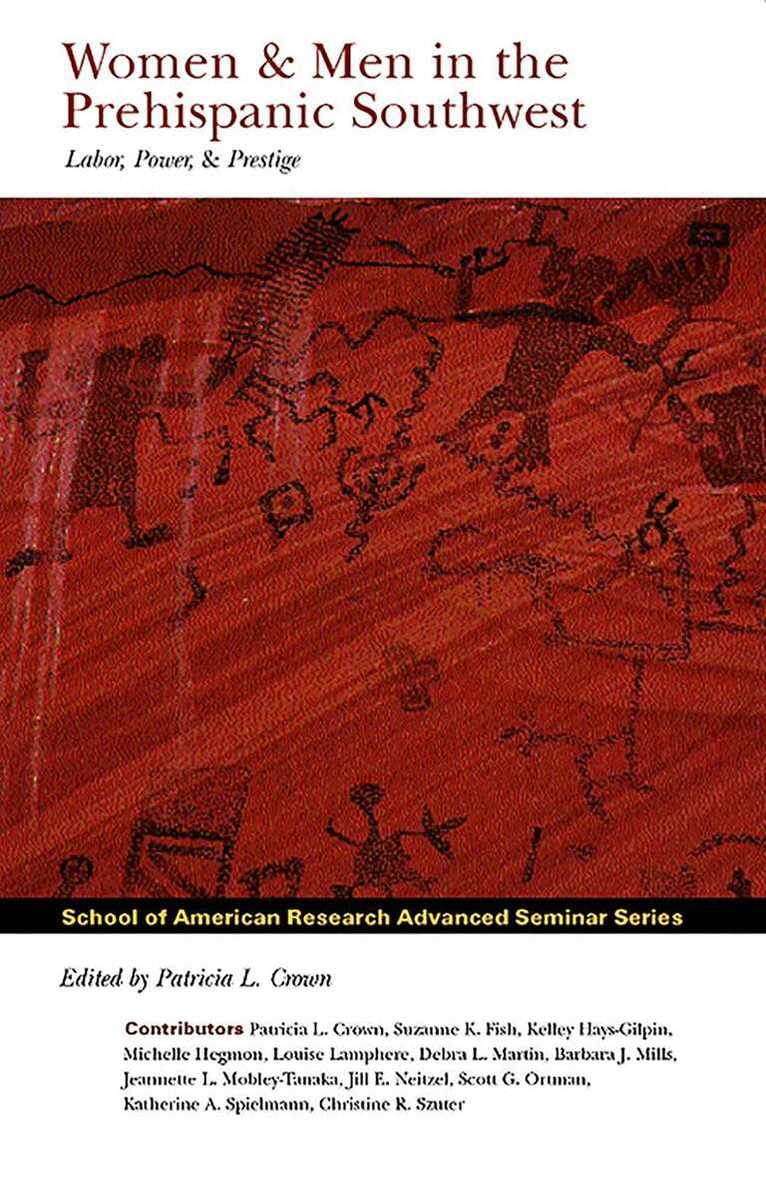 Patricia L. Crown - Women & Men in the Prehispanic Southwest, Inbunden. Tillgänglighet: Lägg i varukorg