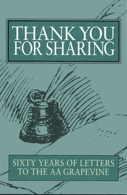 AA Grapevine - Thank You For Sharing, Häftad. Tillgänglighet: Tillfälligt slut