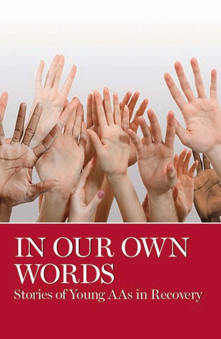 AA Grapevine - In Our Own Words, Häftad